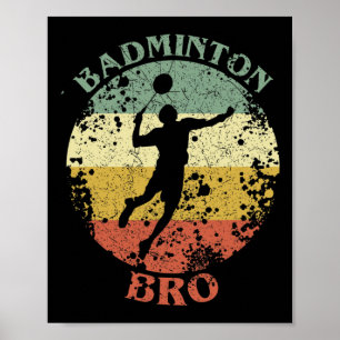 Poster Badminton Bro Vintage Badminton Brother