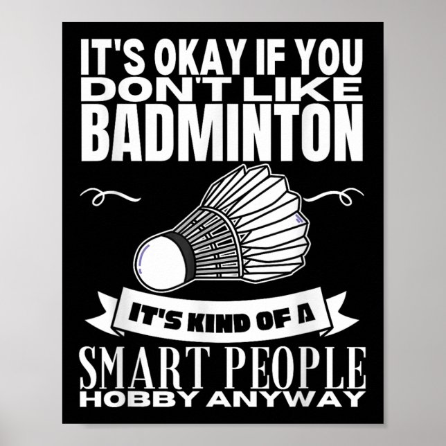 Poster Badminton Est Pour Les Gens Intelligents Navette F (Devant)