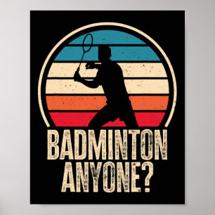 Poster Badminton N'Importe Qui Badminton Lover