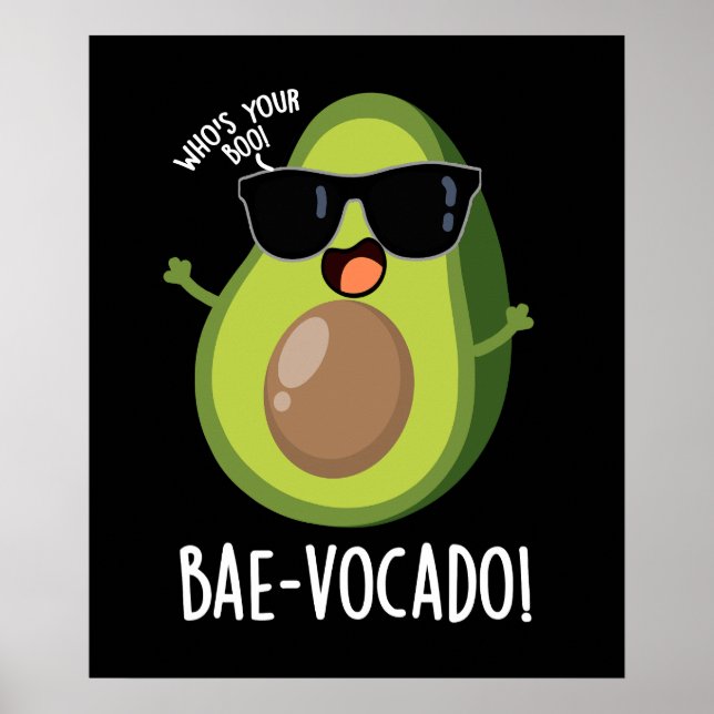 Poster Bae-vocado Drôle Avocado Pun Dark BG (Devant)