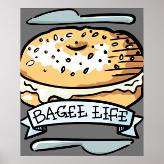 Poster Bagel Life Tout Bagel est tout pour moi