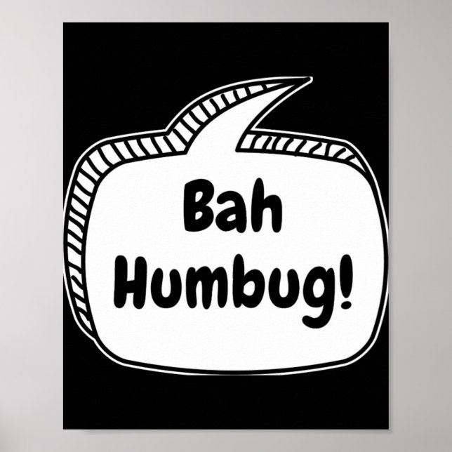 Poster Bah Humbug Speech Bubble T Shirt  (Devant)