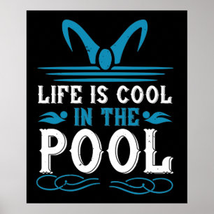 Poster Baignade - La vie est cool dans la piscine