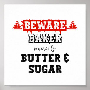 Poster Baker Alimenté Par Beurre Et Sucre   Baking amusan
