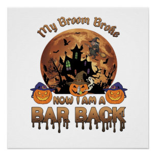 Poster Balai Brisé Bar Retour Maison Hantée Halloween Sor