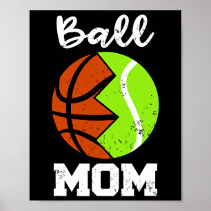 Poster Ball Maman Fun Basket Joueur Tennis Maman