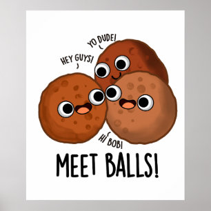 Poster Ballons de rencontre Funny Puns de boule de viande