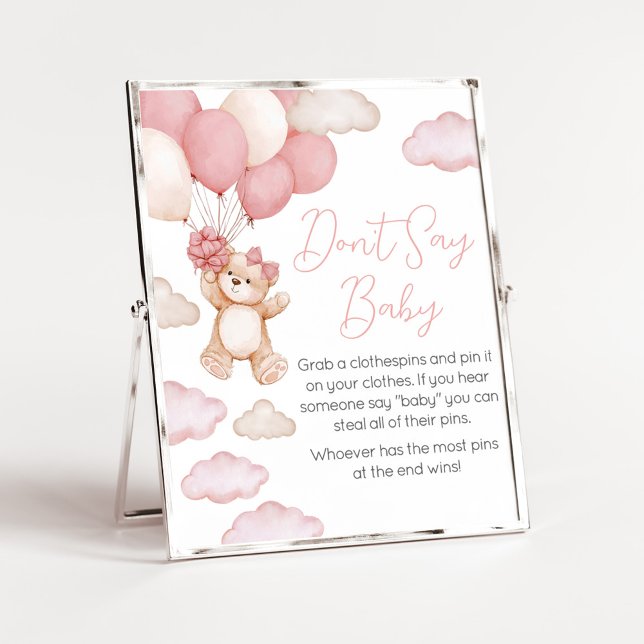 Poster Balloon d'ours rose Attendre ne pas dire bébé (Pink Baby Bear Balloon Baby Shower Don't Say Baby Sign)
