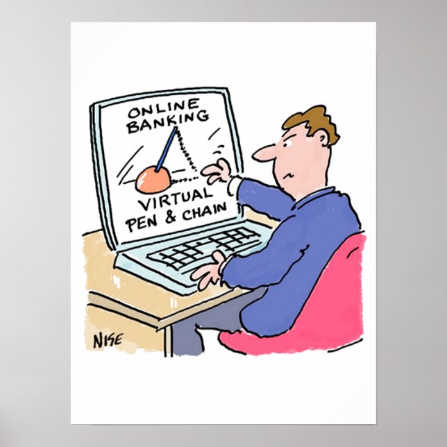 Poster Bancaire en ligne Humour Funny Bank Cartoon client (Devant)