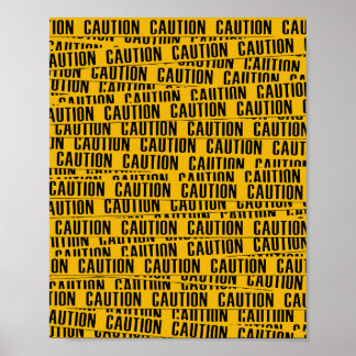 Poster Bande de prudence jaune