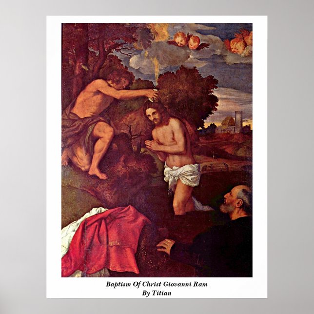 Poster Baptême Du Christ Giovanni Ram Par Titien (Devant)
