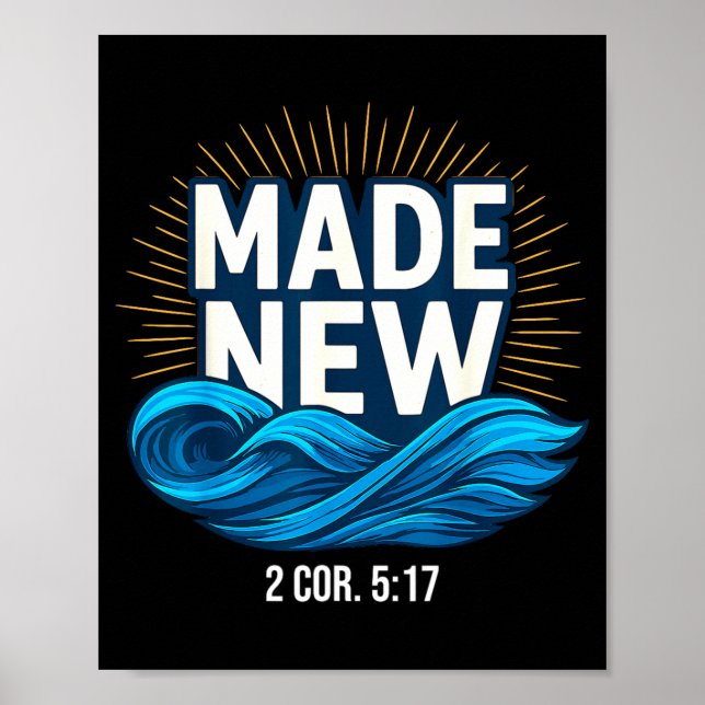 Poster Baptized Made New Baptism  (Devant)