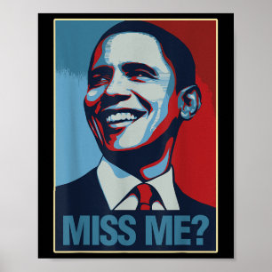 Poster Barack Obama Portrait Miss Me Citation Libéral Dém