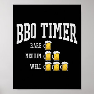 Poster Barbecue Timer Funny Grill Chef Grill Cuisine Bièr
