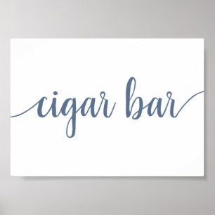 Poster Barre de cigares simple   Dusty Blue Any Event Sig