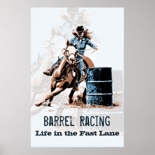 Poster Barrel Racing - La vie dans la voie rapide