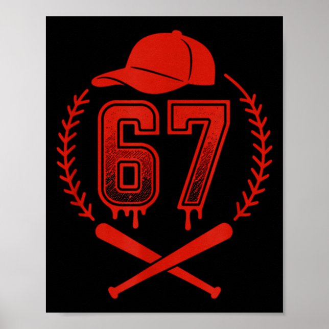 Poster Baseball Drip Number 67 Player Or 67th Birthday  (Devant)