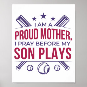Poster Baseball Fier Mère Je Prie Avant Que Mon Fils Ne J