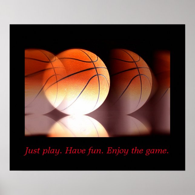 Poster Basket-ball Motivation - Jouer Avoir Amusant Profi (Devant)