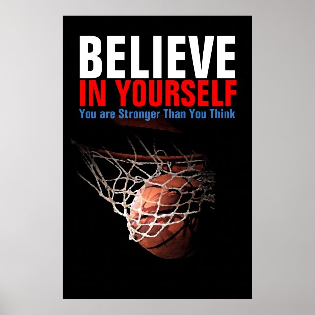 Poster Basket-ball motivationnel Croyez en vous-même (Devant)