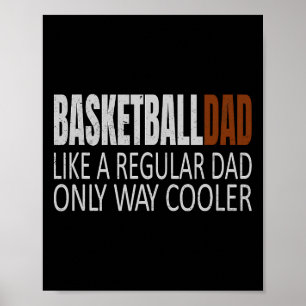 Poster Basket-ball papa Basketballdad Comme un papa régul