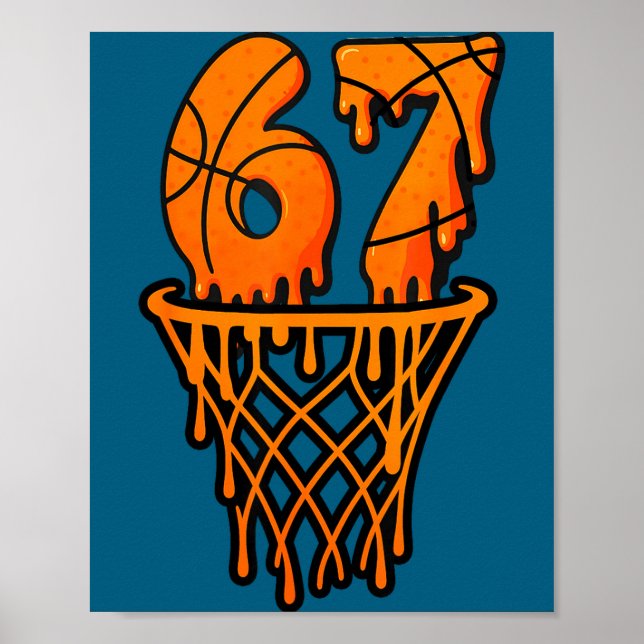 Poster Basketball 67 Meme Funny Six Seven Gen Alpha Drip  (Devant)