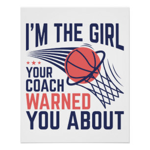 Poster Basketball Je suis la fille que votre entraîneur a