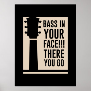 Poster Basse de musique de guitare dans votre visage