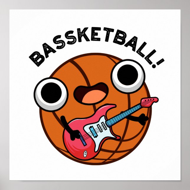 Poster Bassketball Funny Basketball Musique Pun (Devant)