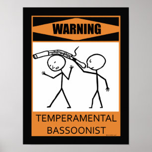 Poster Bassoonist capricieux d'avertissement