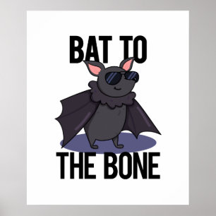 Poster Bat À L'Os Drôle Animal Pun