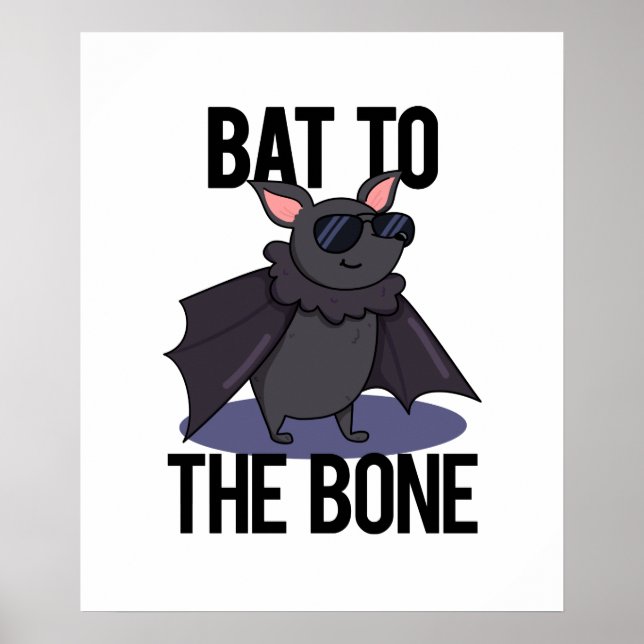 Poster Bat À L'Os Drôle Animal Pun (Devant)