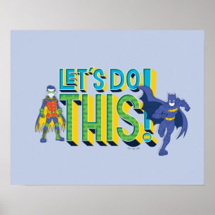 Poster Batman   Let's Do This