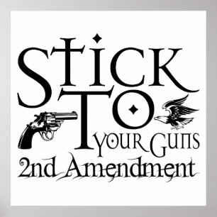 Poster Bâton à vos armes à feu