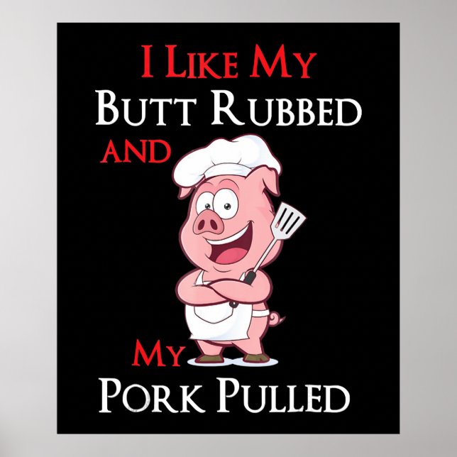Poster BBQ | BBQ J'Aime Mon Beurre Et Mon Porc Tiré (Devant)