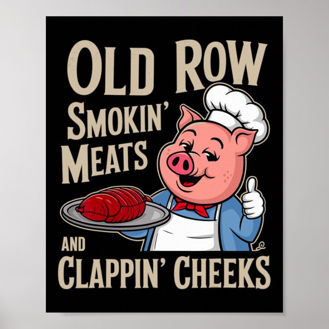Poster Bbq Old Row Smoking Meats And Clappin Cheeks  (Devant)