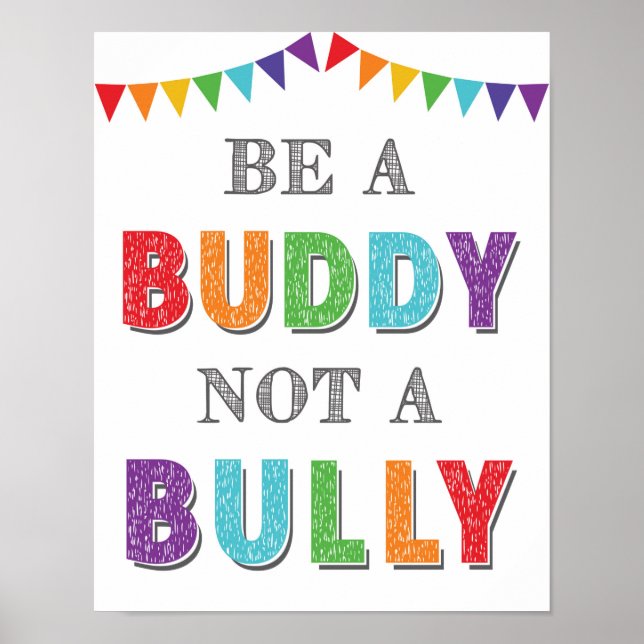 Poster Be A Buddy Not A Bully Classroom Anti Bully (Devant)