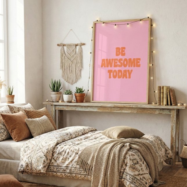 Poster Be Awesome Inspirational Uplifting Saying Pink (Créateur téléchargé)