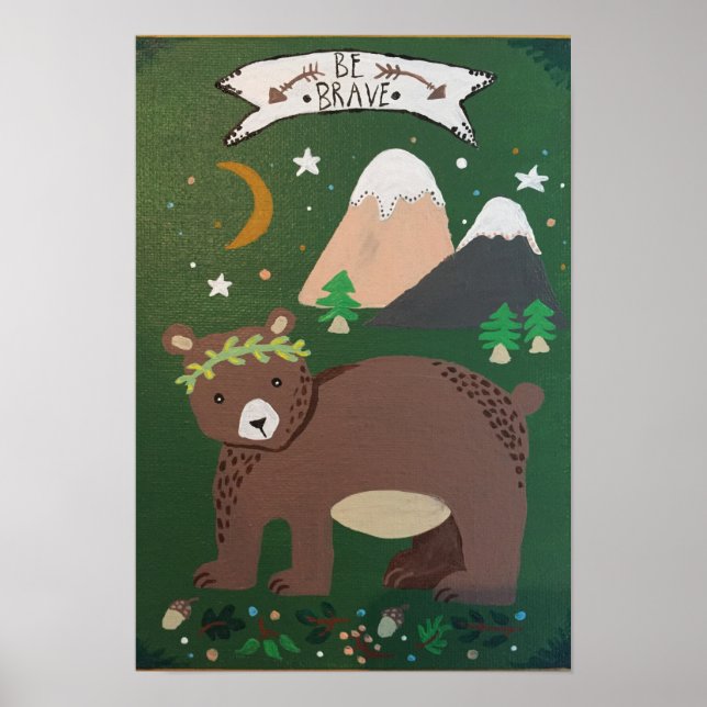 Poster "Be Brave" (Devant)