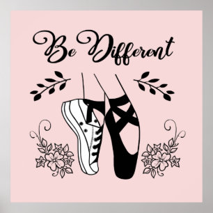 Poster Be Different Ballet Chaussures Noir et Blanc