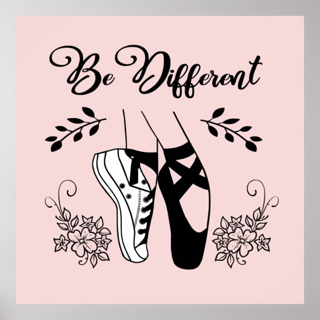 Poster Be Different Ballet Chaussures Noir et Blanc (Devant)