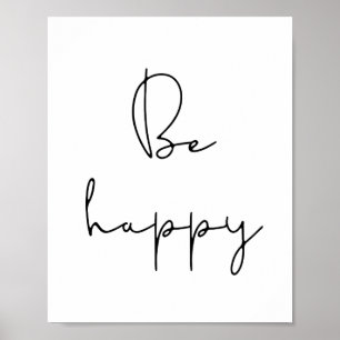 Poster Be happy black font