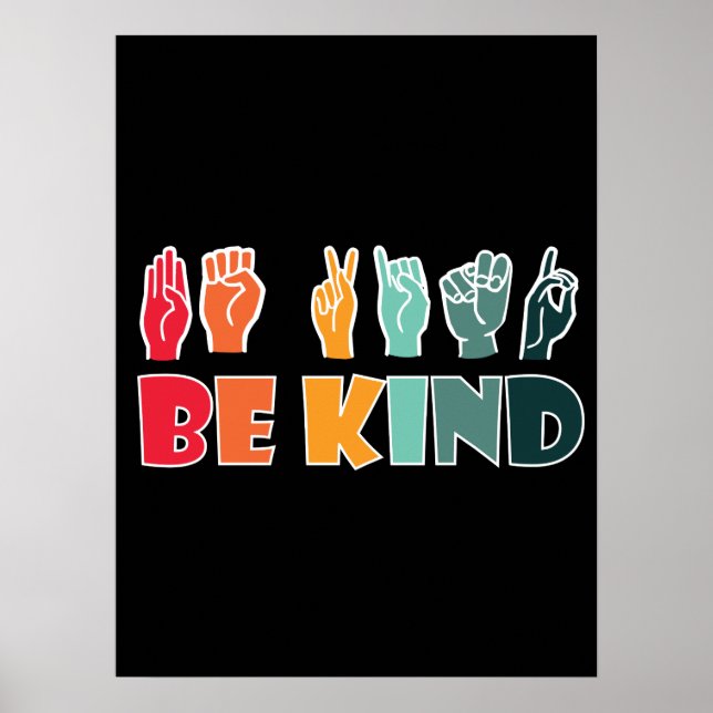 Poster Be Kind ASL American Sign Language (Devant)