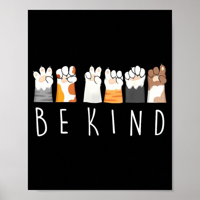 Poster Be Kind Asl Sign Language Kindness Cat Paws Finger (Devant)