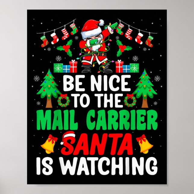Poster Be Nice To The Mail Carrier Santa - Stal Worker Ch (Devant)