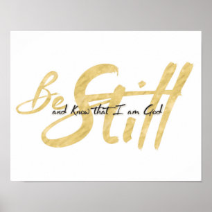 Poster Be Still and Know Art Print