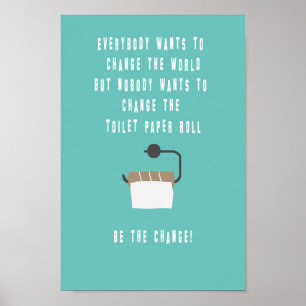 Poster Be the change ! Salle de bains