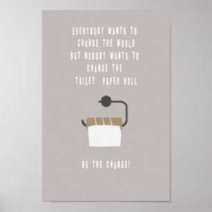 Poster Be the change ! Salle de bains