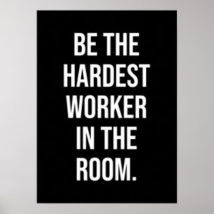 Poster Be The Harminimal Worker In the Room - Motivation