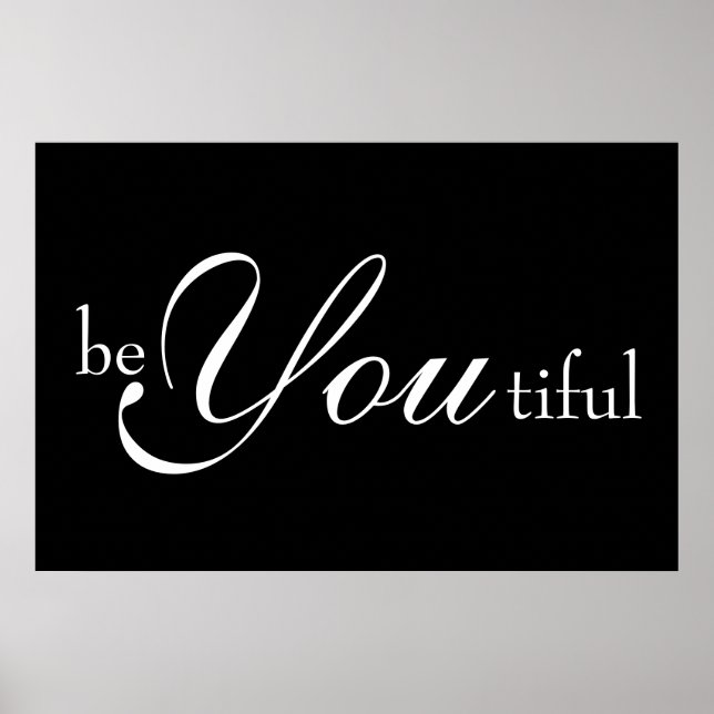 Poster Be You tiful (Devant)